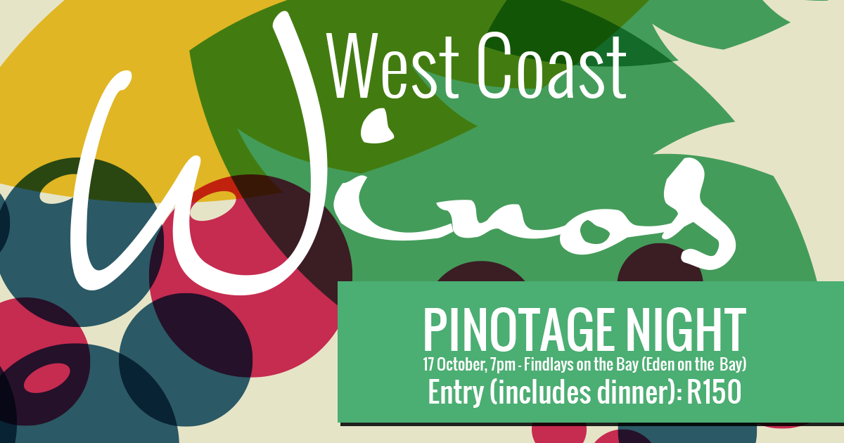 West Coast Winos Pinotage Night poster with vibrant colors and details of the event.