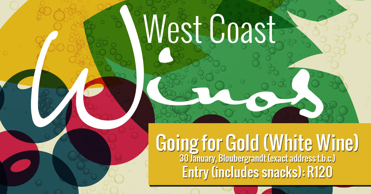 Colorful promotional poster for West Coast Wines' 'Going for Gold (White Wine)' event, featuring abstract bubble designs in vibrant colors.