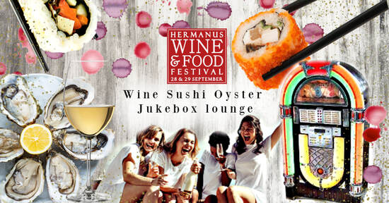 Hermanus wine food festival - wine sushi oyster jukebox lounge