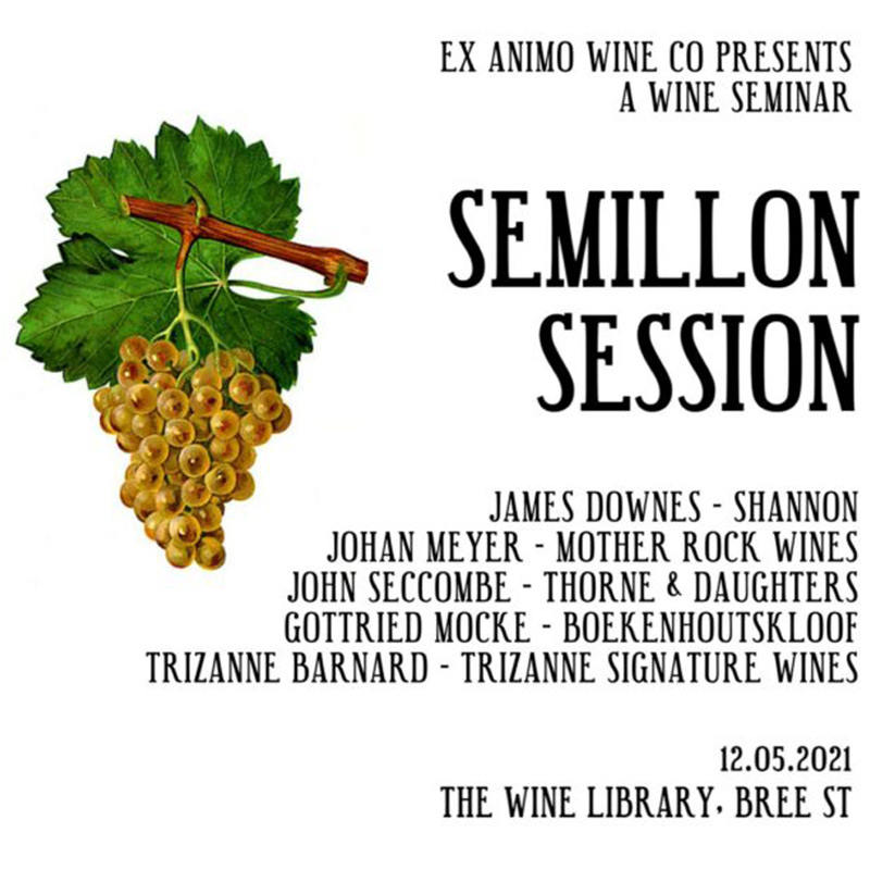 Semillon Session