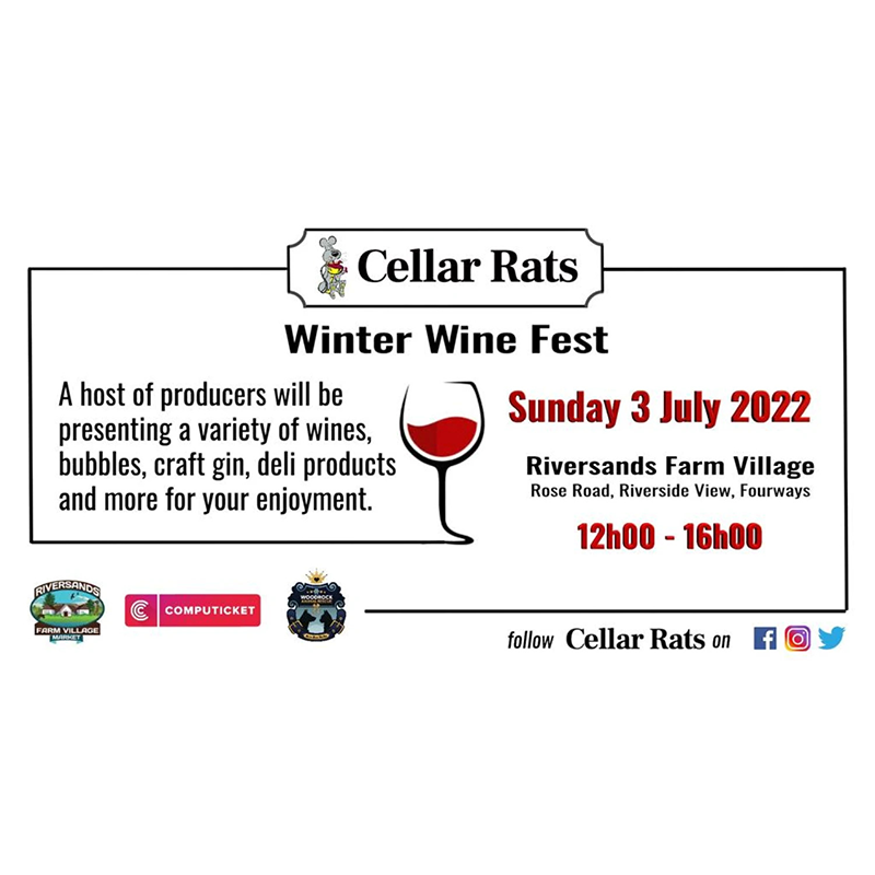 Cellar Rats Winter Wine Festival – Midrand, Johannesburg